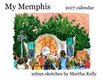 My Memphis Calendar by Martha Kelly
