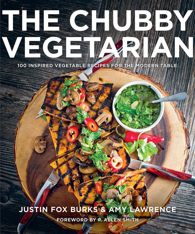 The Chubby Vegetarian  by Justin Fox Burks and Amy Lawrence