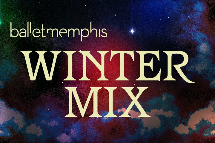 05 Winter Mix Ballet Memphis.png