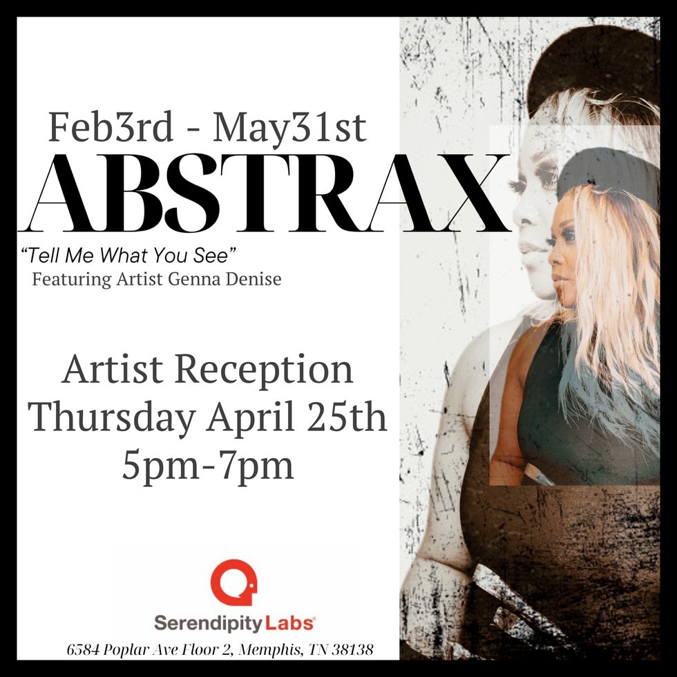 04 ABSTRAX ART EXHIBIT featuring Genna Denise.png
