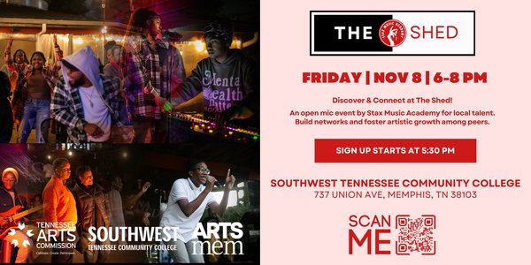 03 The Shed! Open mic at  Southwest Tennessee Community College - Union Avenue Campus, Friday, Nov 8th, 6-8 pm.jpg